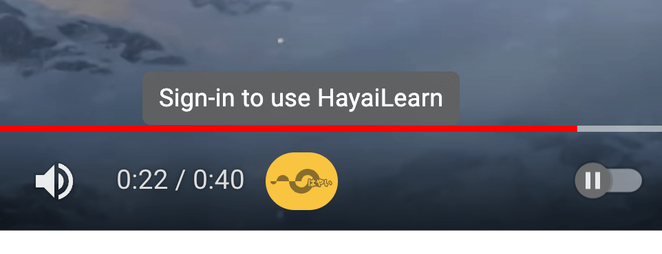 HayaiLearn Action button sign in tooltip